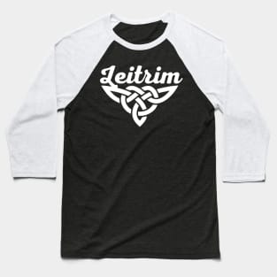 Leitrim, Celtic Irish Baseball T-Shirt